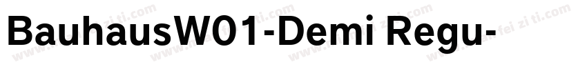 BauhausW01-Demi Regu字体转换